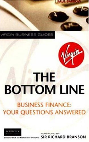 The Bottom Line: Business Finance : Your Questions Answered book