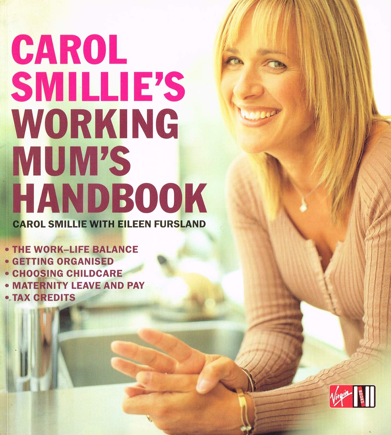 Carol Smillie's Working Mum's Handbook Social Sciences