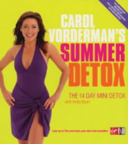 Carol Vorderman's Summer Detox: The 14 Day Mini Detox Leisure, Home & Garden