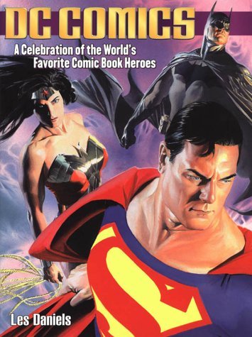 DC Comics: A Celebration of the World's Favourite Comic Book Heroes Humour & Satire