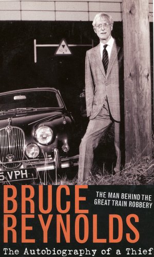 Autobiography of a Thief: The Man Behind the Great Train Robbery Politics & Society