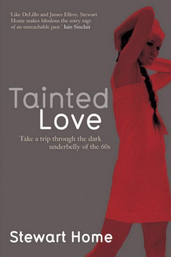 Tainted Love: Take a Trip Through the Dark Underbelly of the 60's Contemporary literature