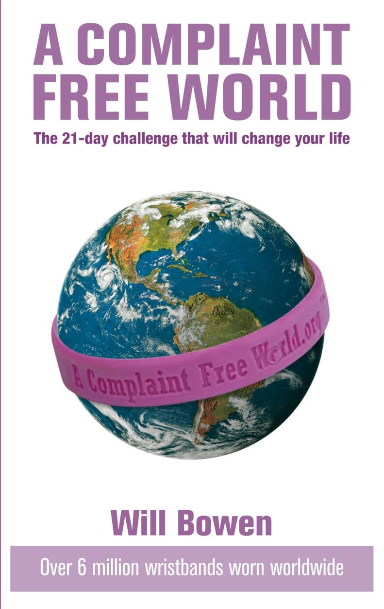 A Complaint Free World Business, Finance & Career Books