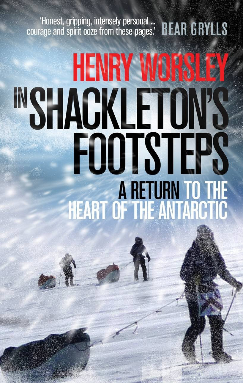 In Shackleton's Footsteps: A Return to the Heart of the Antarctic book