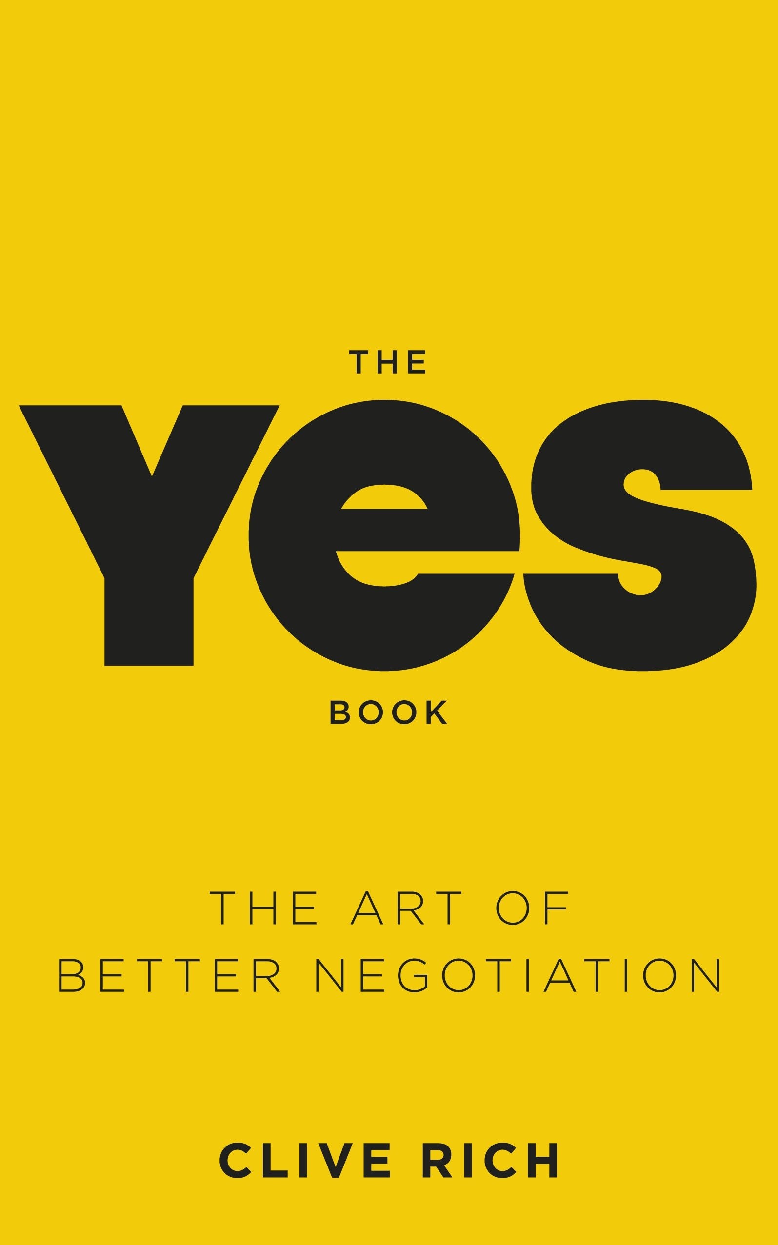 The Yes Book: The Art of Better Negotiation book