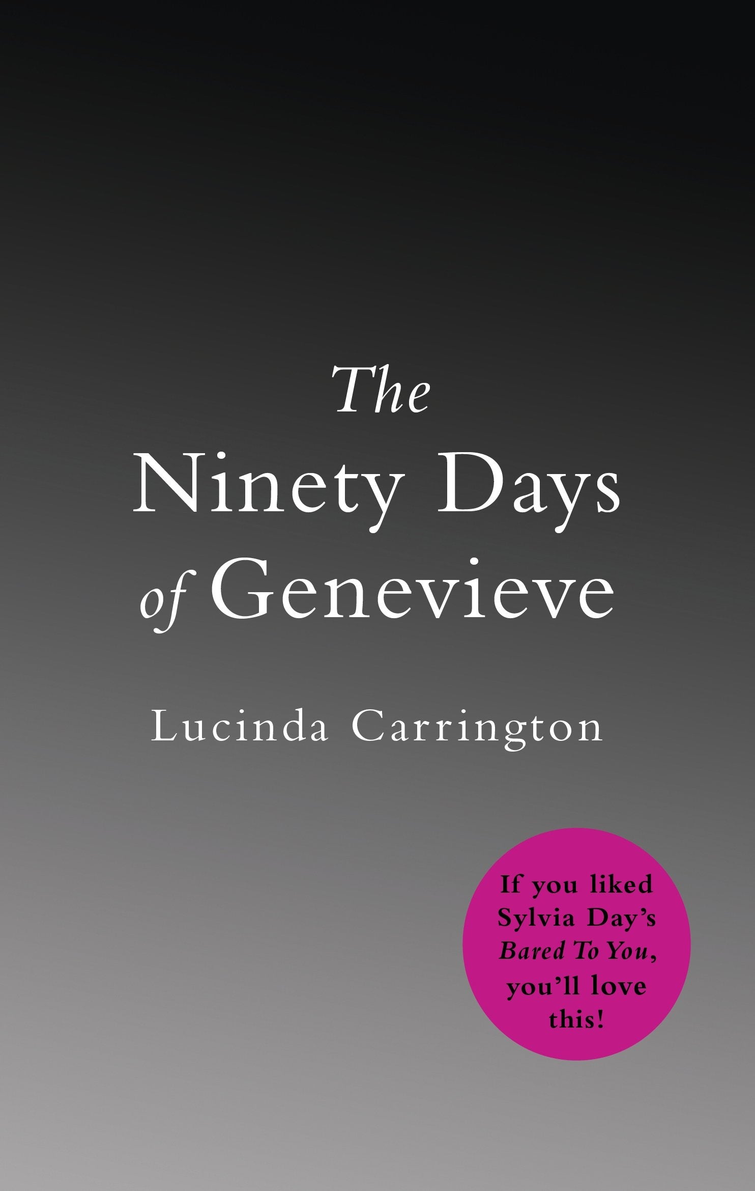 The Ninety Days Of Genevieve Contemporary literature