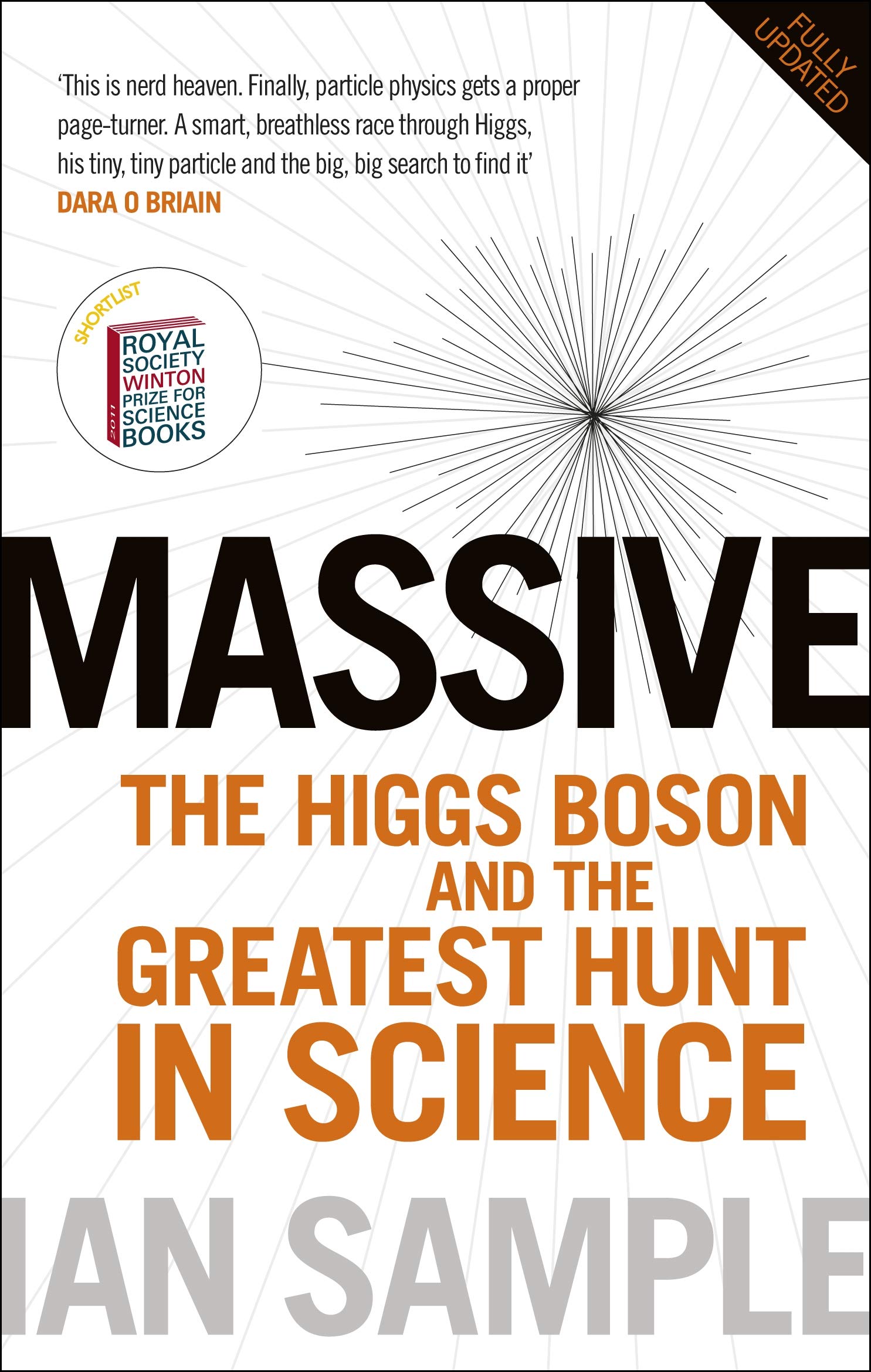 Massive: The Higgs Boson and the Greatest Hunt in Science: Updated Edition book