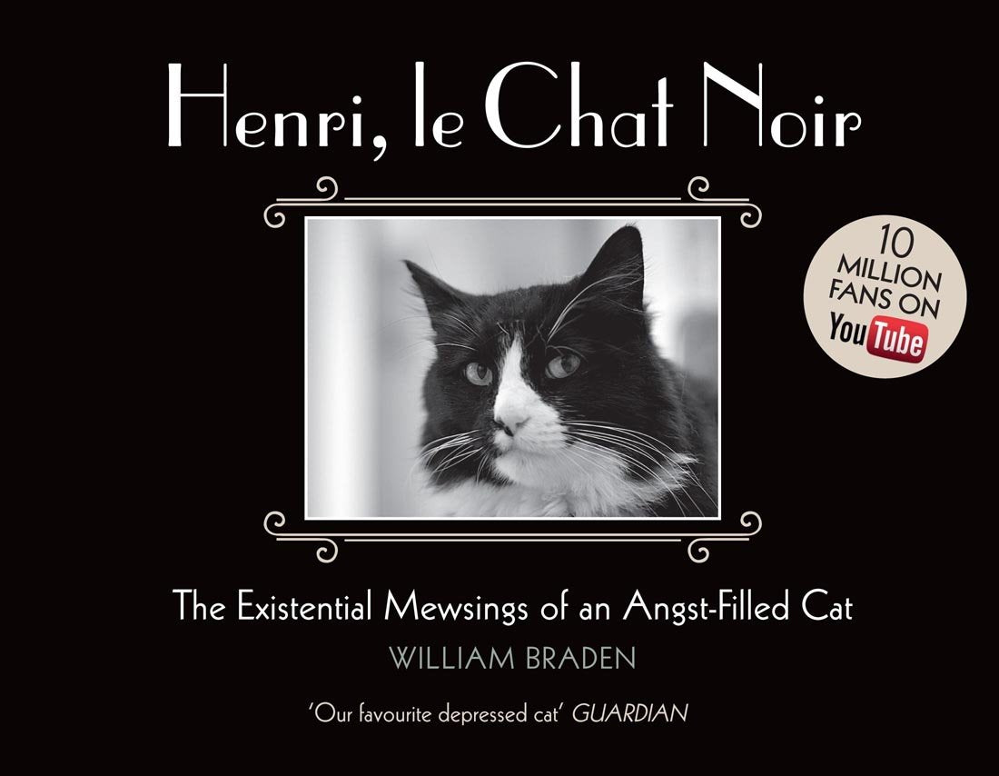 Henri, le Chat Noir: The Existential Mewsings of an Angst-Filled Cat Humour & Satire