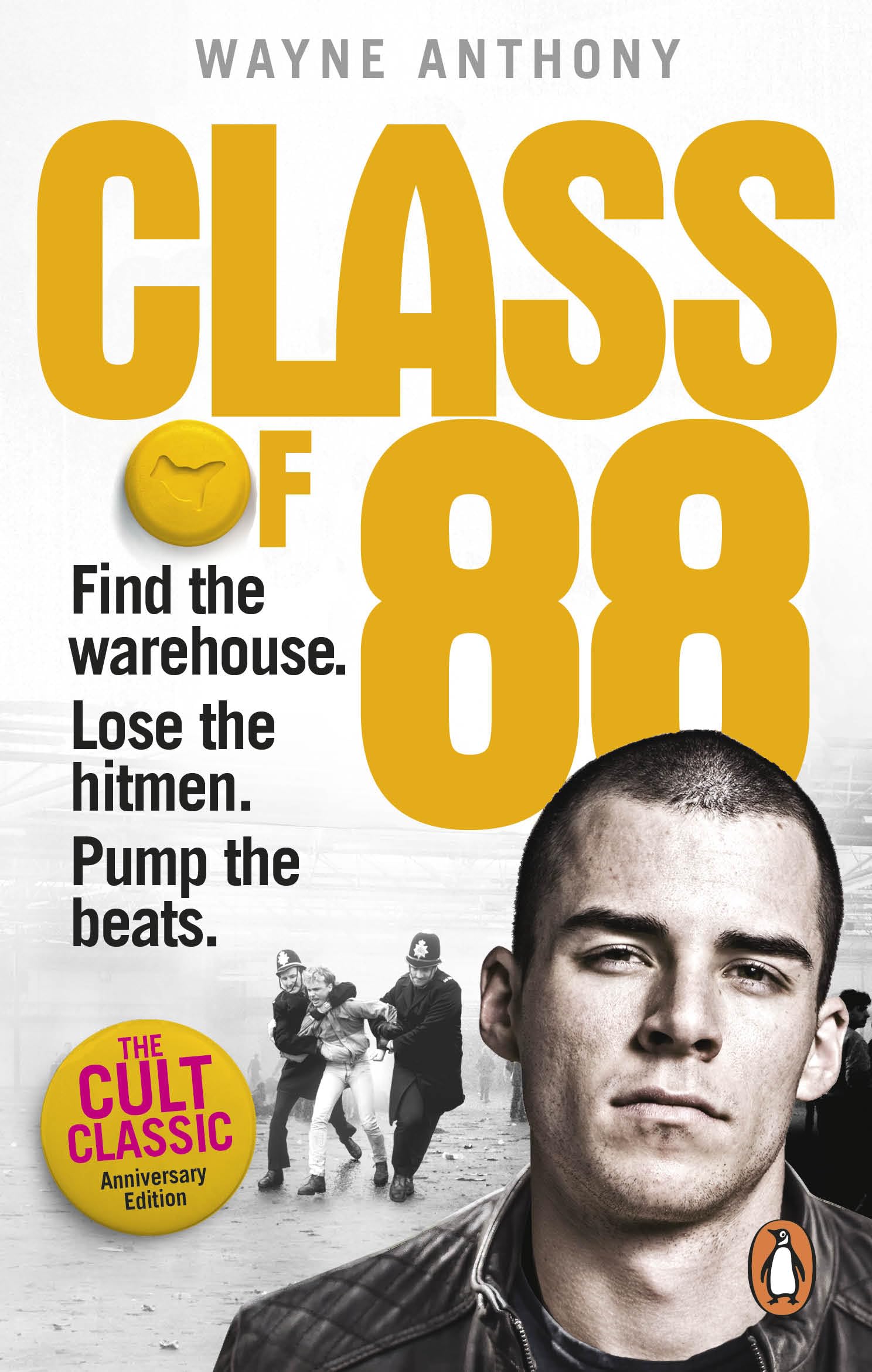 Class of '88: Find the warehouse. Lose the hitmen. Pump the beats. book