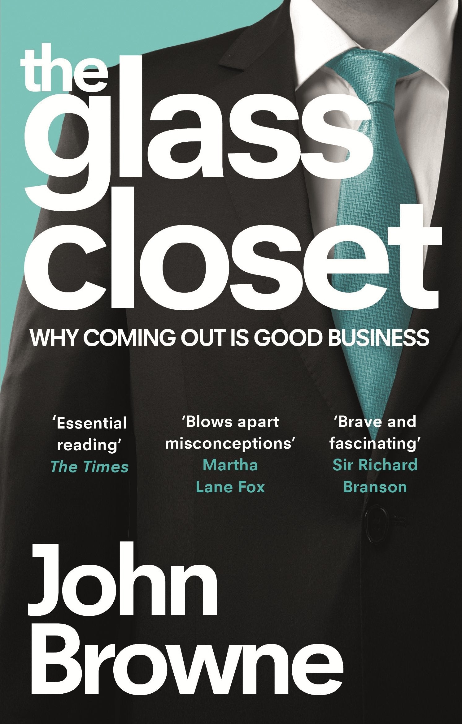 The Glass Closet: Why Coming Out is Good Business Social Sciences