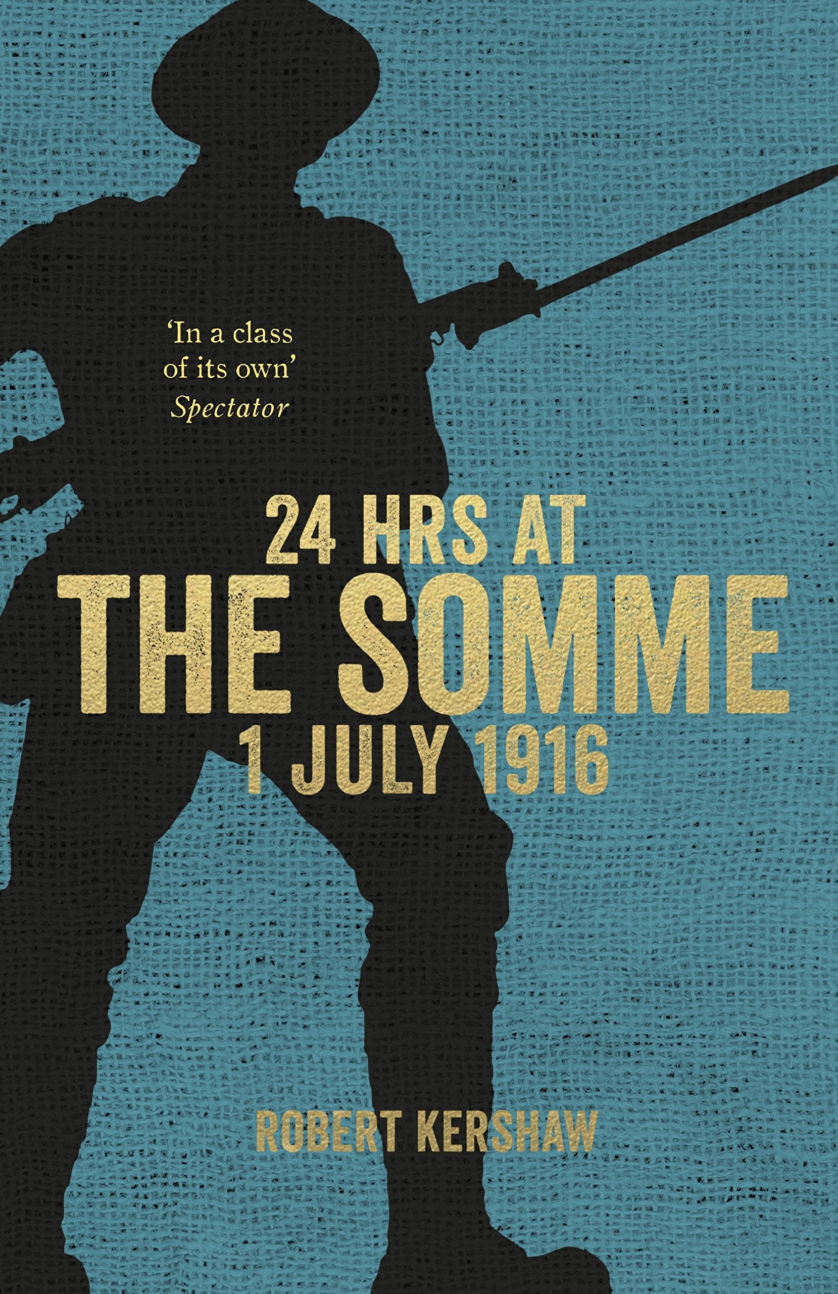 24 Hours at the Somme: 1 July 1916 book