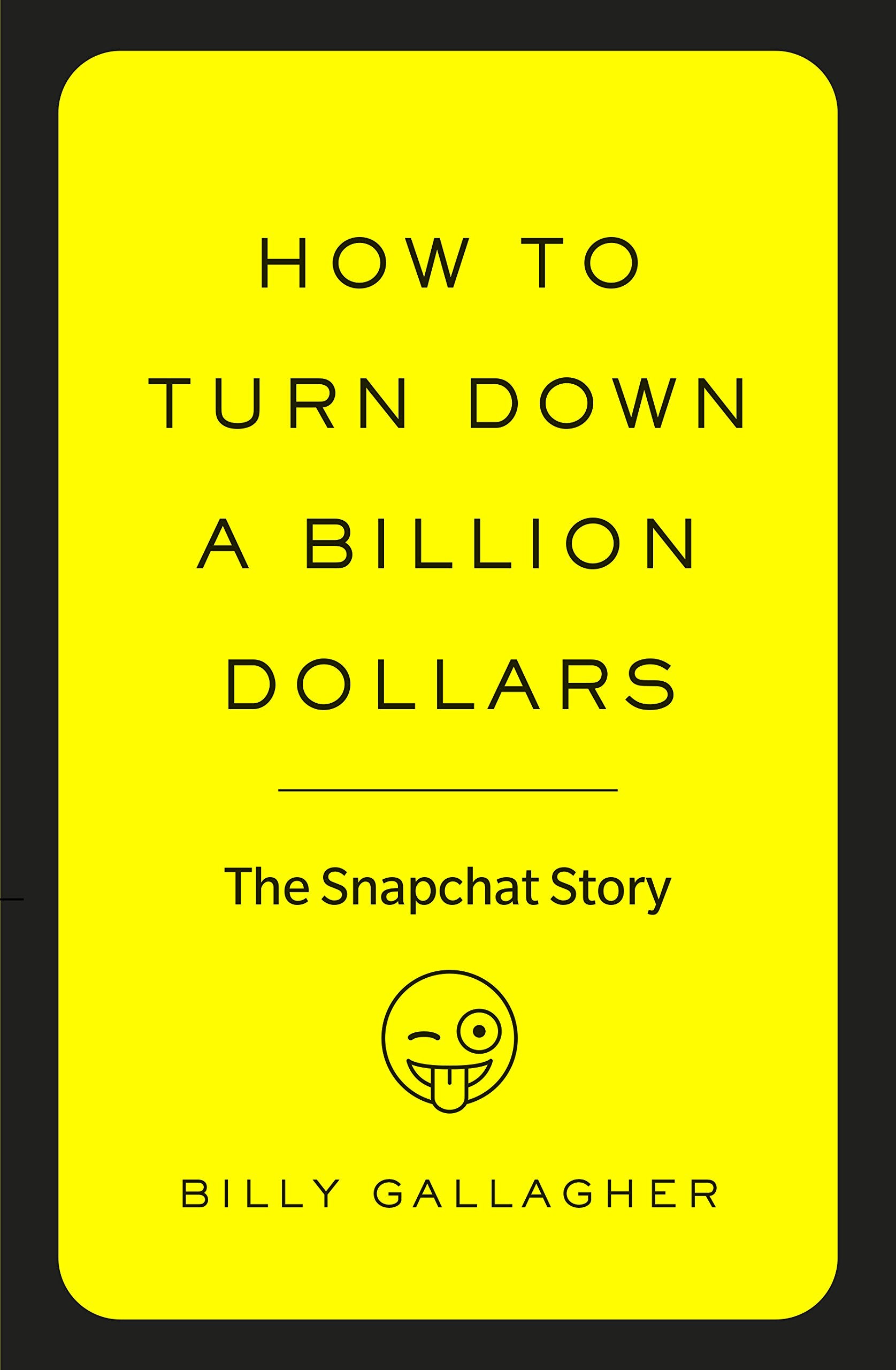 How to Turn Down a Billion Dollars Contemporary literature Books