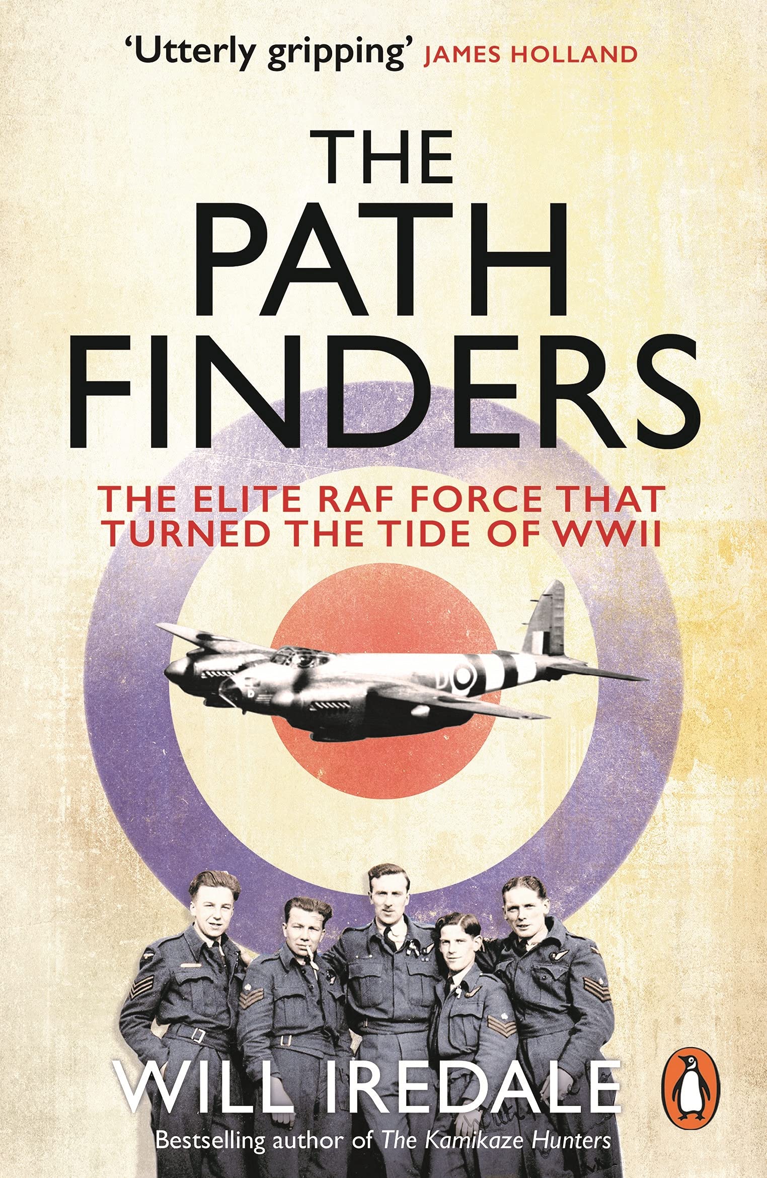 The Pathfinders: The Elite RAF Force that Turned the Tide of WWII Social Sciences