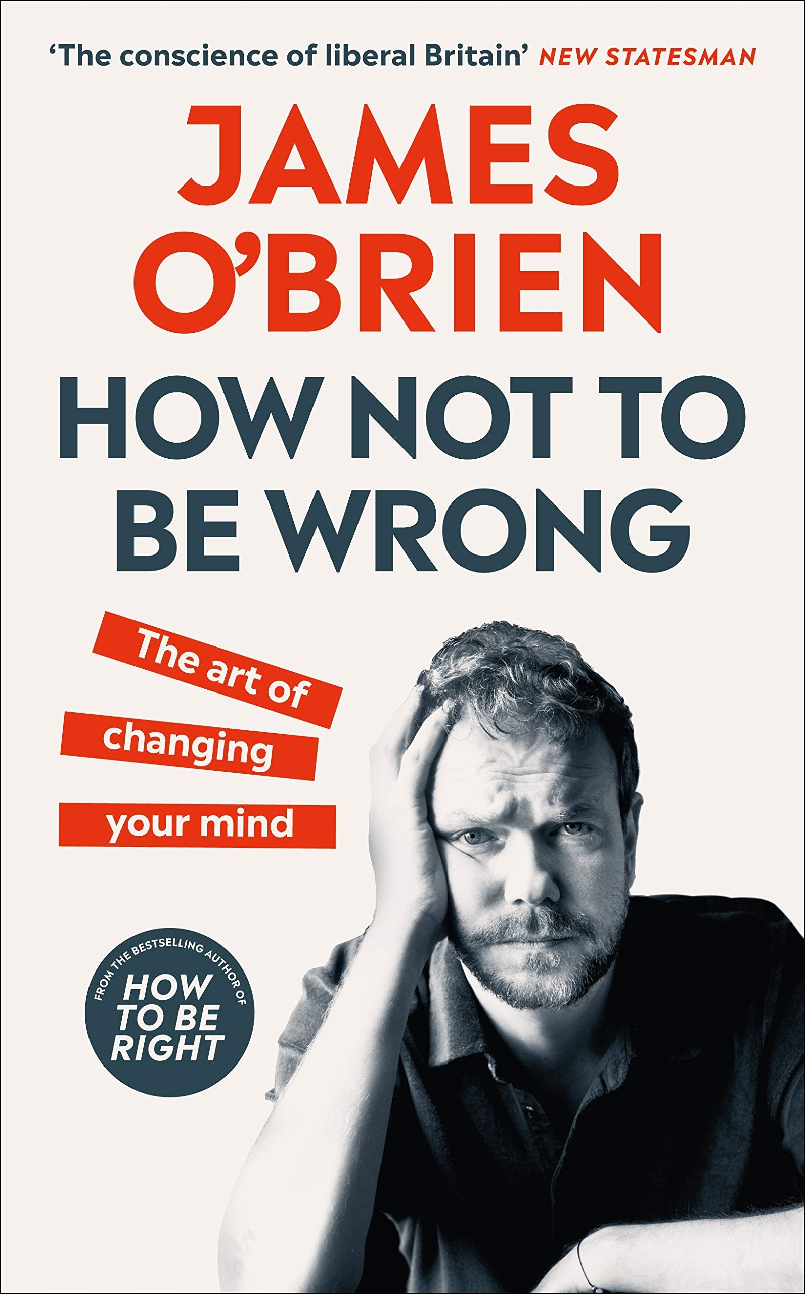 How Not To Be Wrong: The Art of Changing Your Mind book