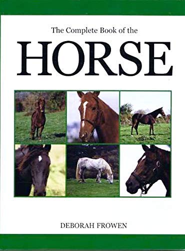 The Complete Book of the Horse Pets