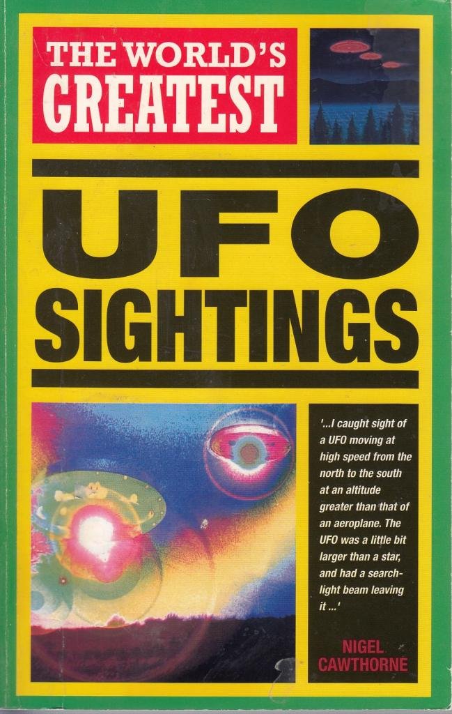 The World's Greatest UFO Sightings Religion & Esotericism