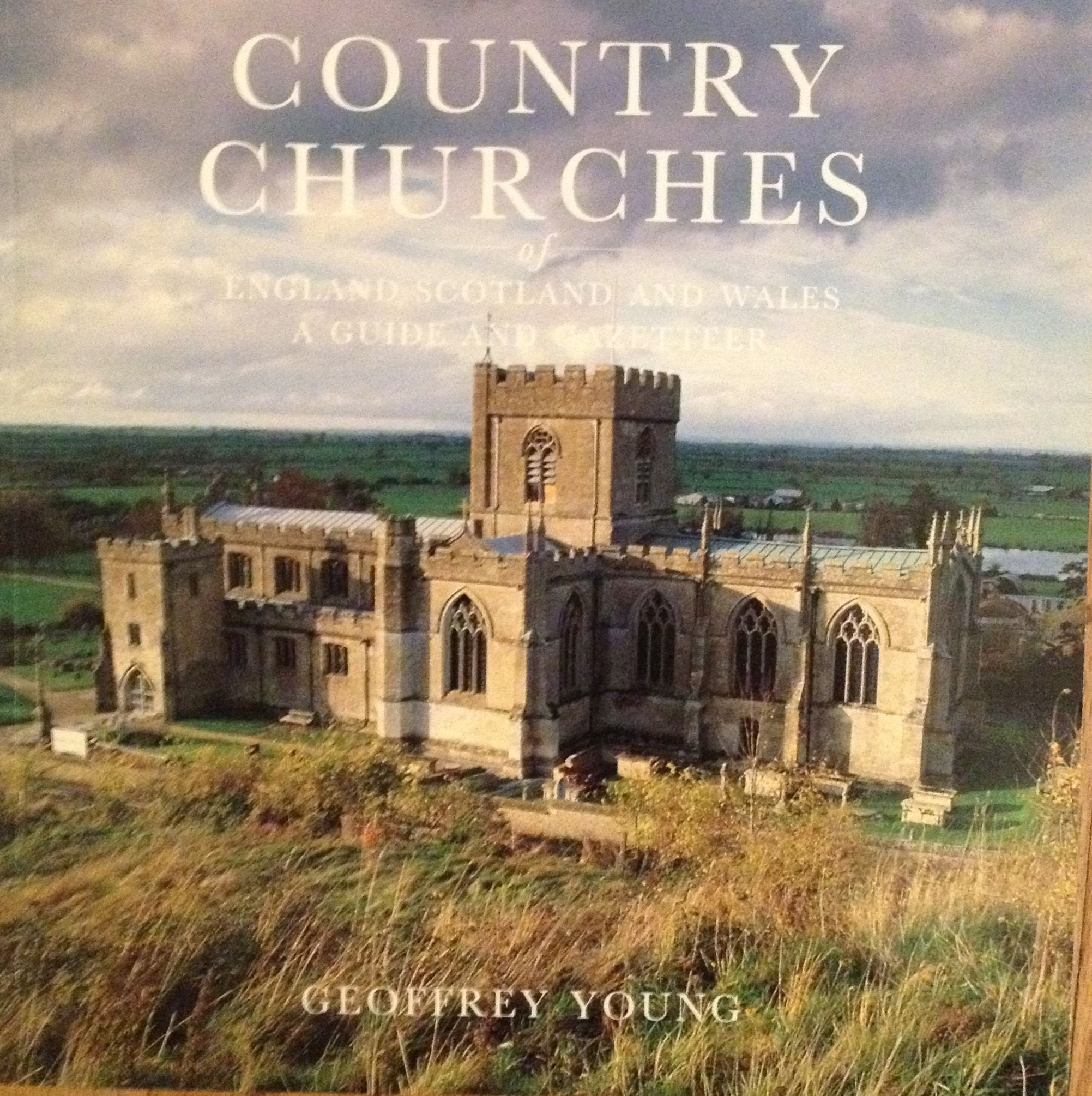 Country Churches of England Scotland and Wales Architecture