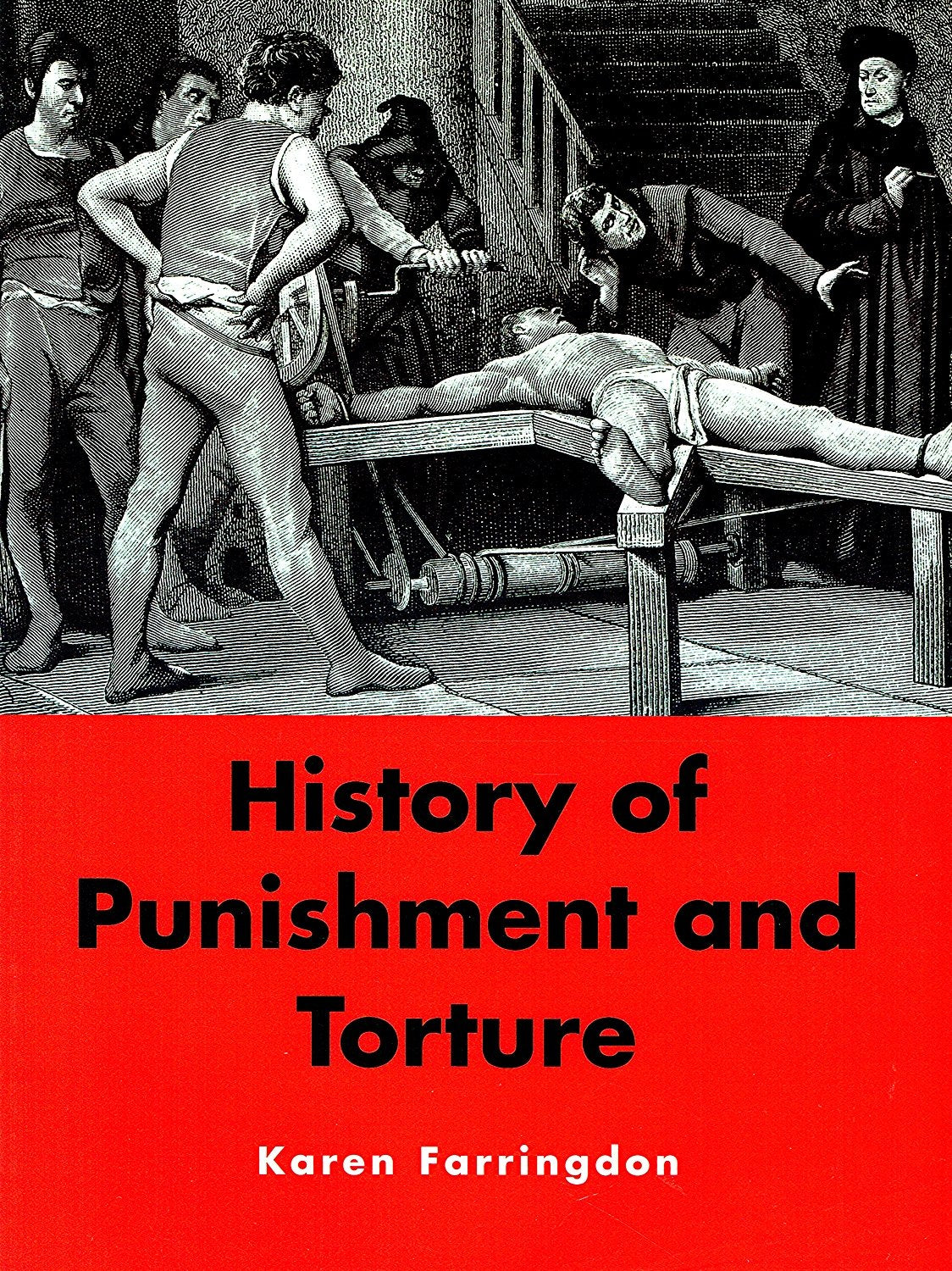 History of Punishment and Torture Law