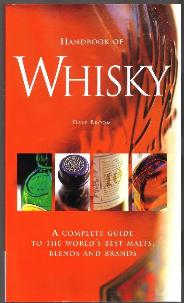 Handbook of Whisky Leisure, Home & Garden