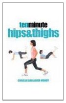Ten Minute Hips and Thighs Leisure & Fun