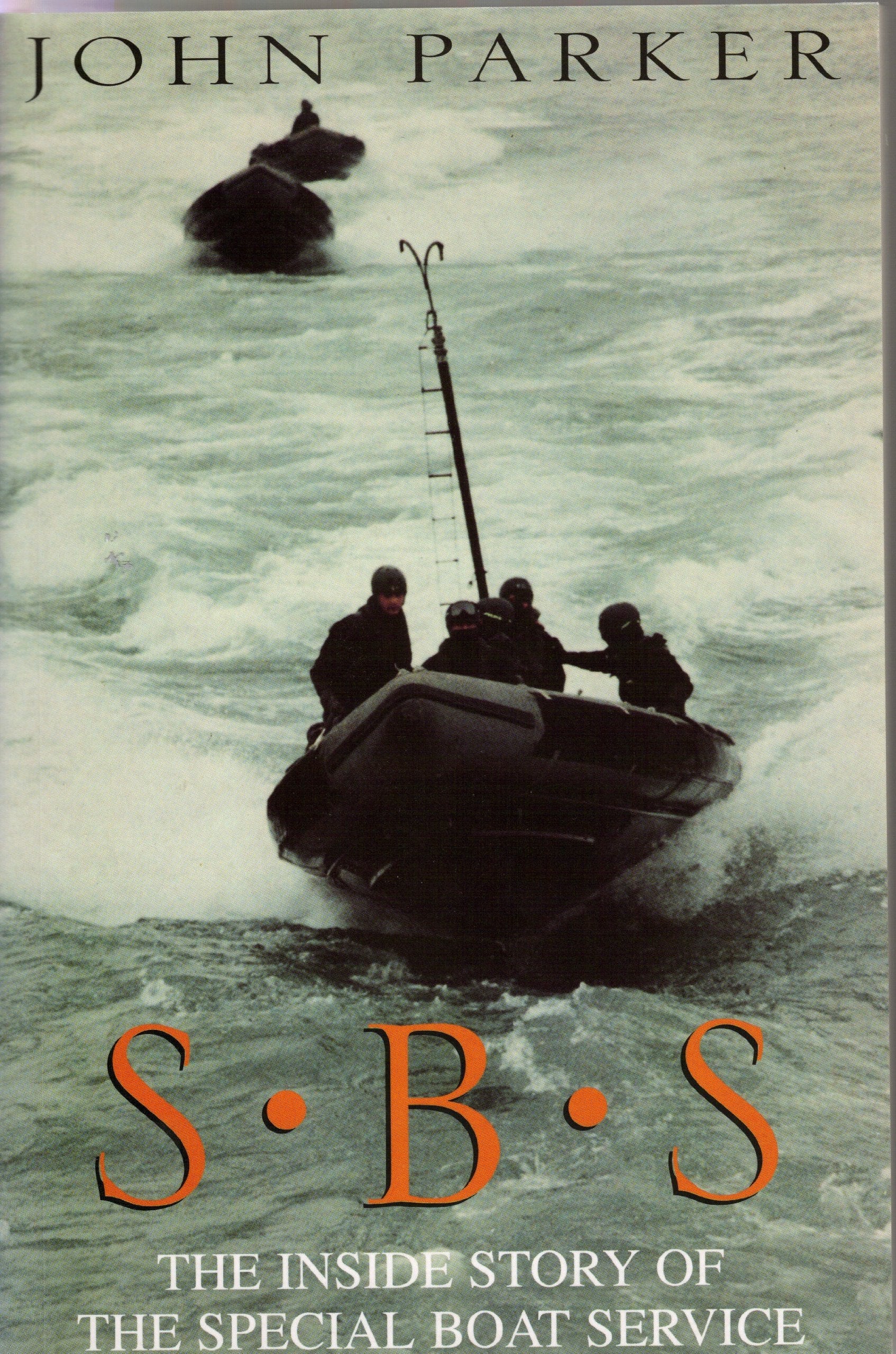 S.B.S. The Inside Story of the Special Boat Service. Books