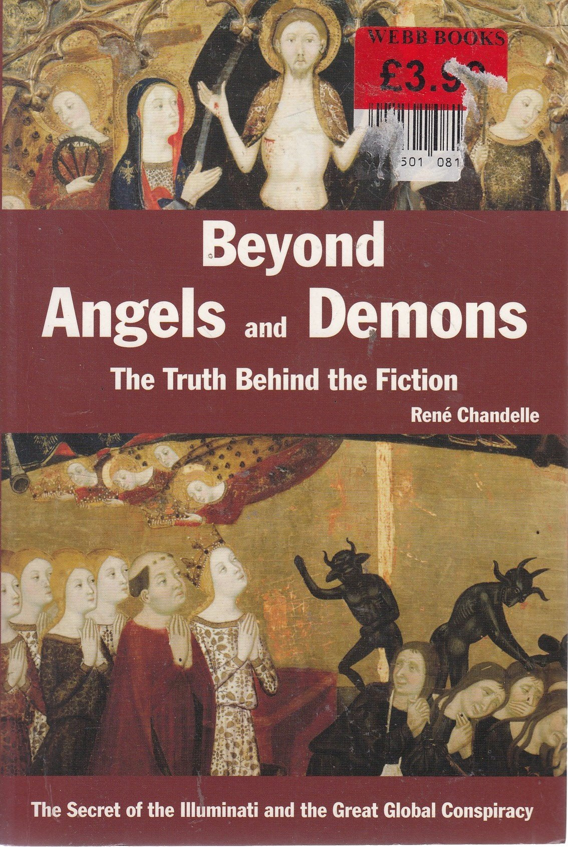 Beyong Angels and Demons: The Truth Behind the Fiction - the Secret of the Illuminati and the Great Global Conspiracy Books