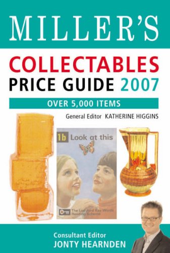 Miller's Collectables Price Guide 2007 Hobbies & Crafts