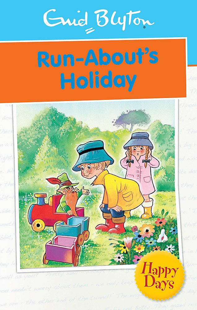Run-About's Holiday (Enid Blyton: Happy Days) book