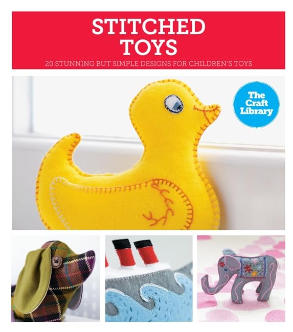 The Craft Library: Stitched Toys Hobbies & Crafts