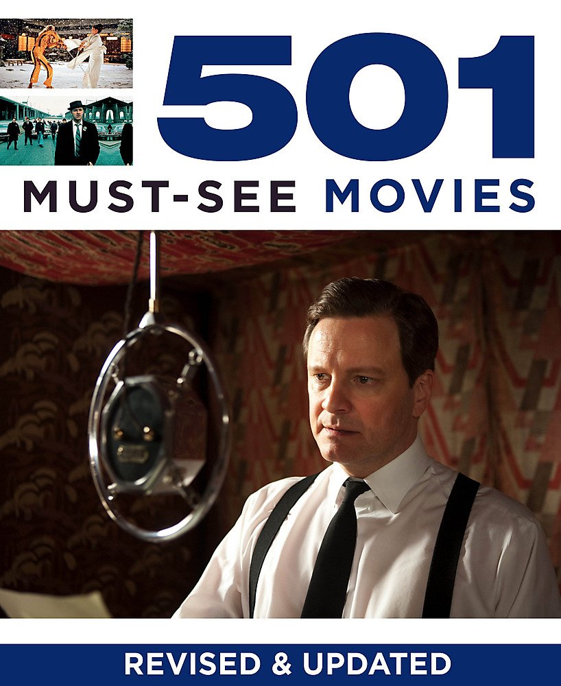501 Must-See Movies: 501 Series Film, Art & Culture