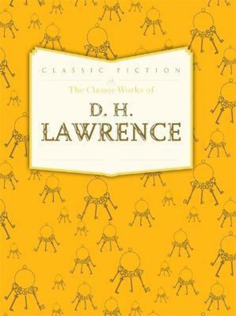 The Classic Works of D. H. Lawrence book