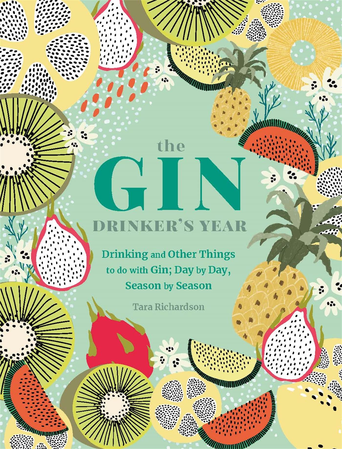 The Gin Drinker's Year Leisure, Home & Garden