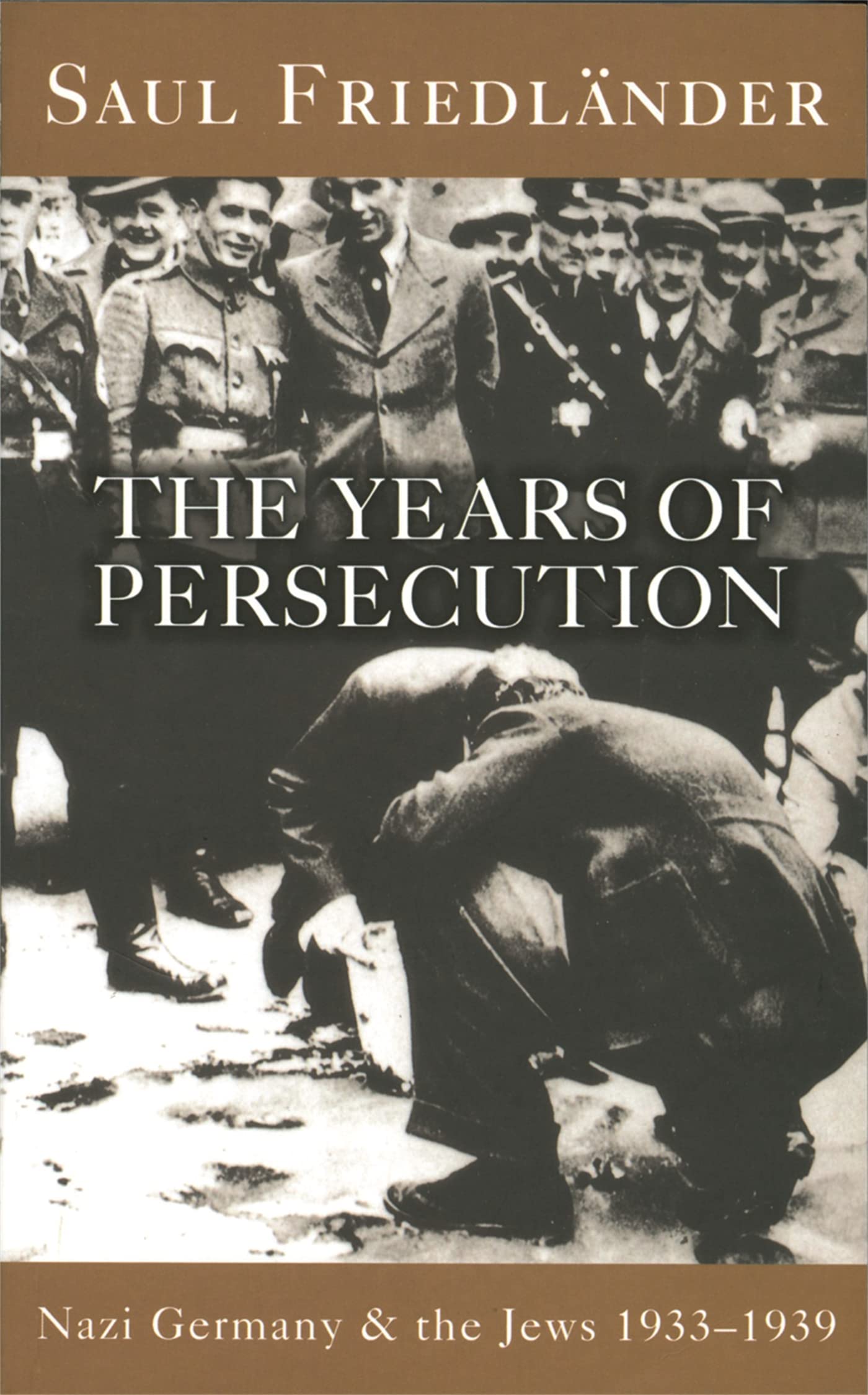 Nazi Germany And The Jews: The Years Of Persecution: 1933-1939 Religion & Esotericism