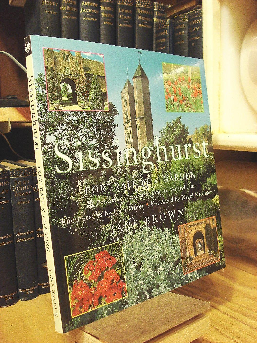 Sissinghurst: Portrait of a Garden Garden & Plants
