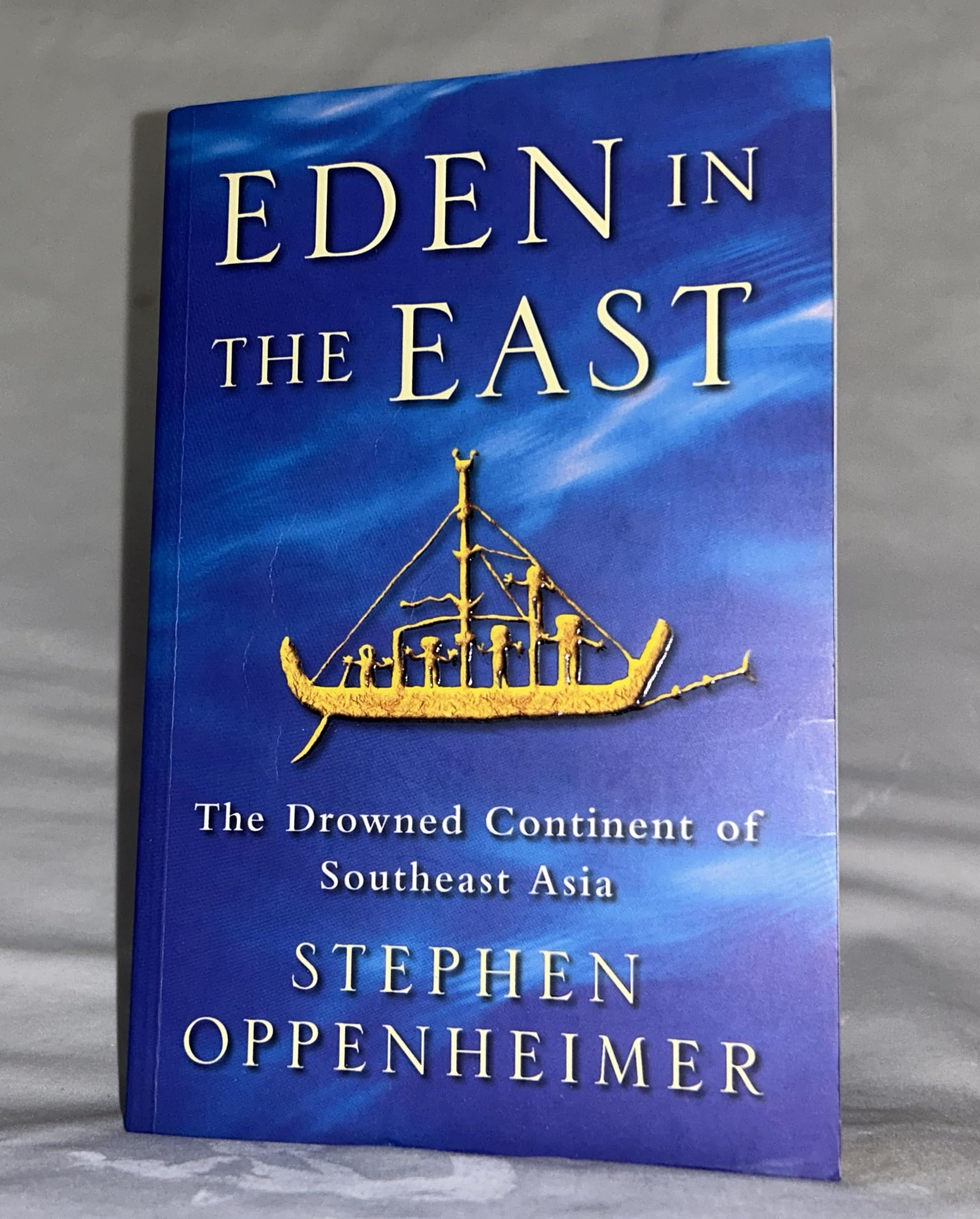 Eden in the East: The Drowned Continent of the Southeast Asia Social Sciences