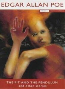 "The Pit and the Pendulum (Phoenix Short Stories) Essays & Short Stories