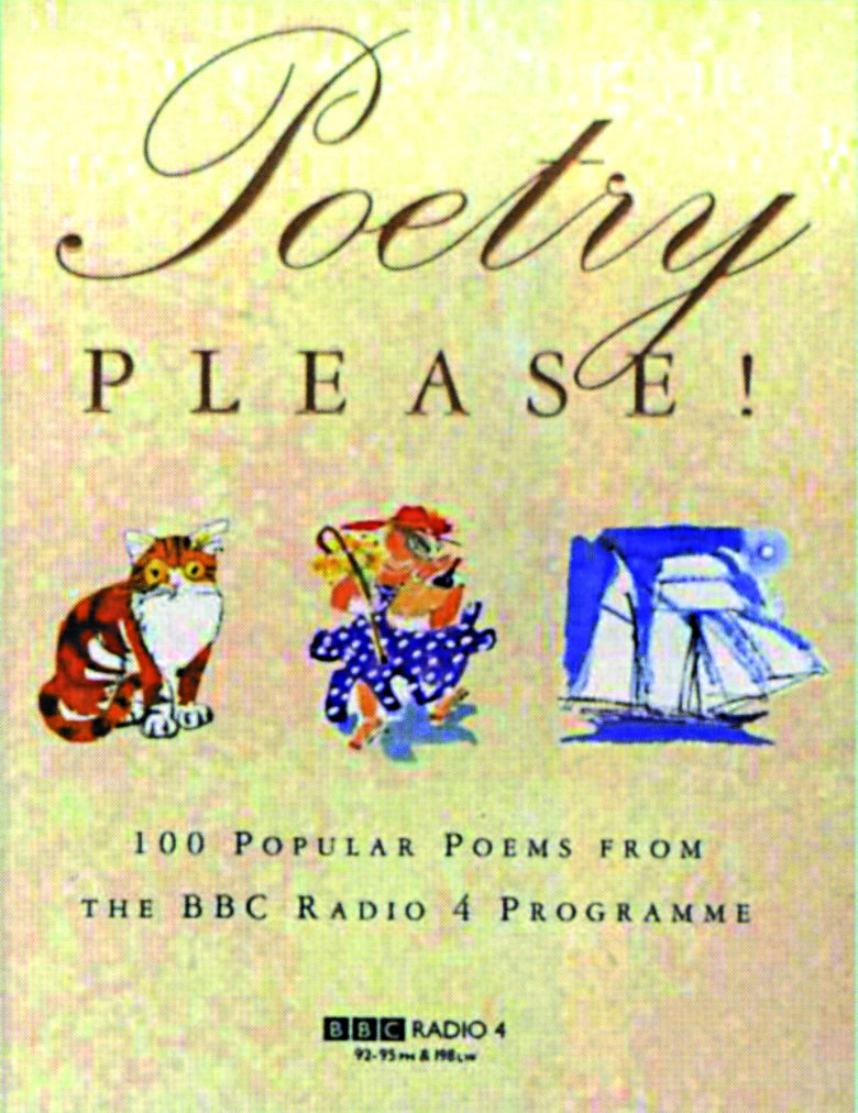 Poetry Please: 100 Popular Poems from the B.B.C.Radio 4 Programme Poetry