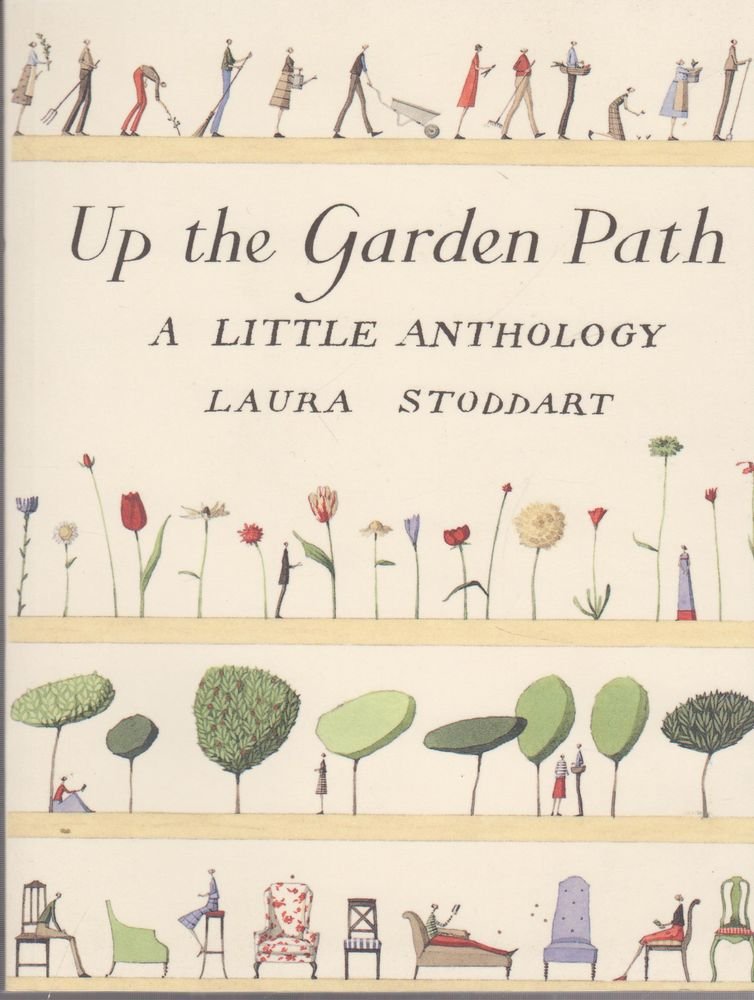 Up the Garden Path: A Little Anthology Contemporary literature