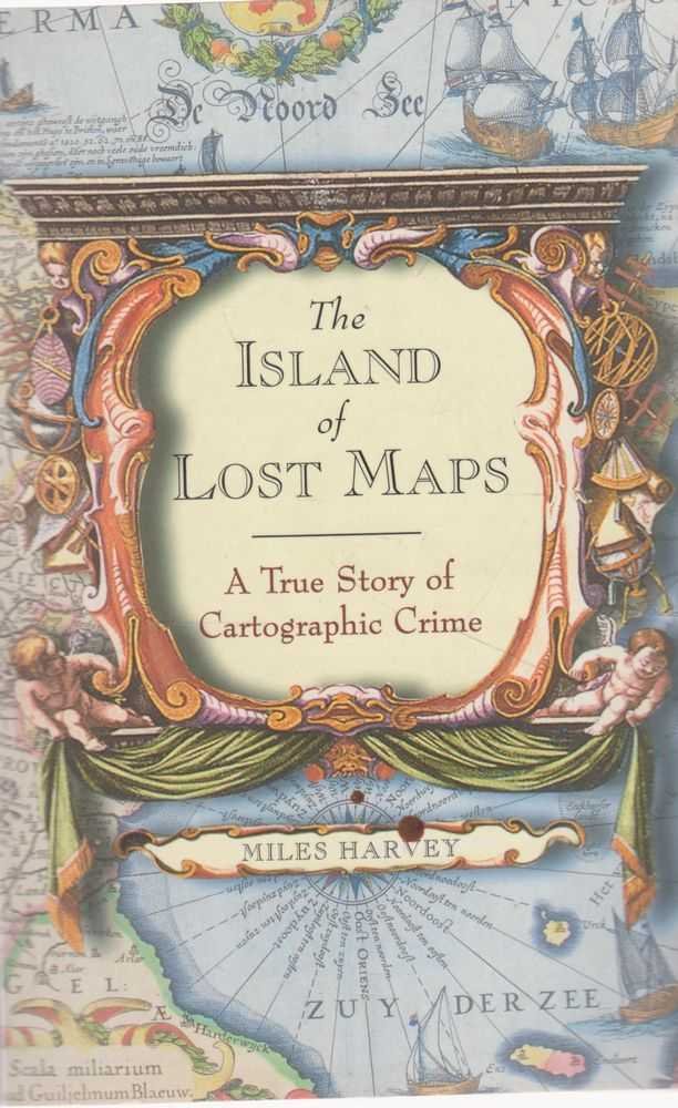 The Island of Lost Maps Politics & Society