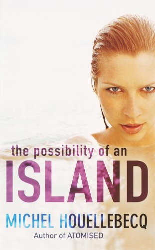The Possibility of an Island: Ausgezeichnet mit dem Prix Interallie 2005 Fiction