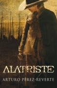 Captain Alatriste (Adventures of Capt Alatriste 1) Contemporary literature