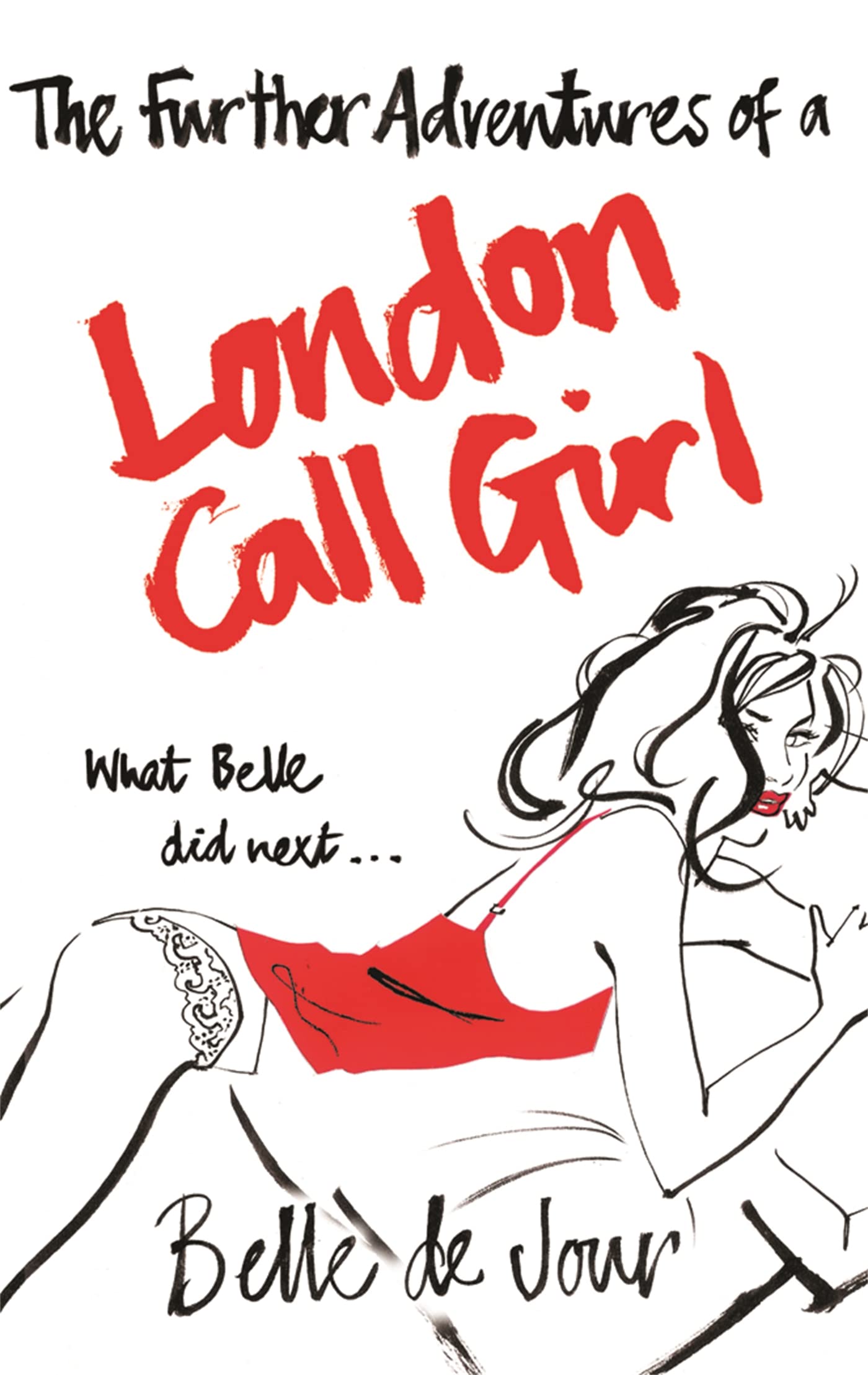 The Further Adventures of a London Call Girl Personalities