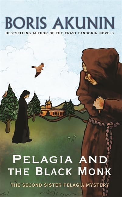 Pelagia and the Black Monk (Sister Pelagia Mysteries, volume 2) Books