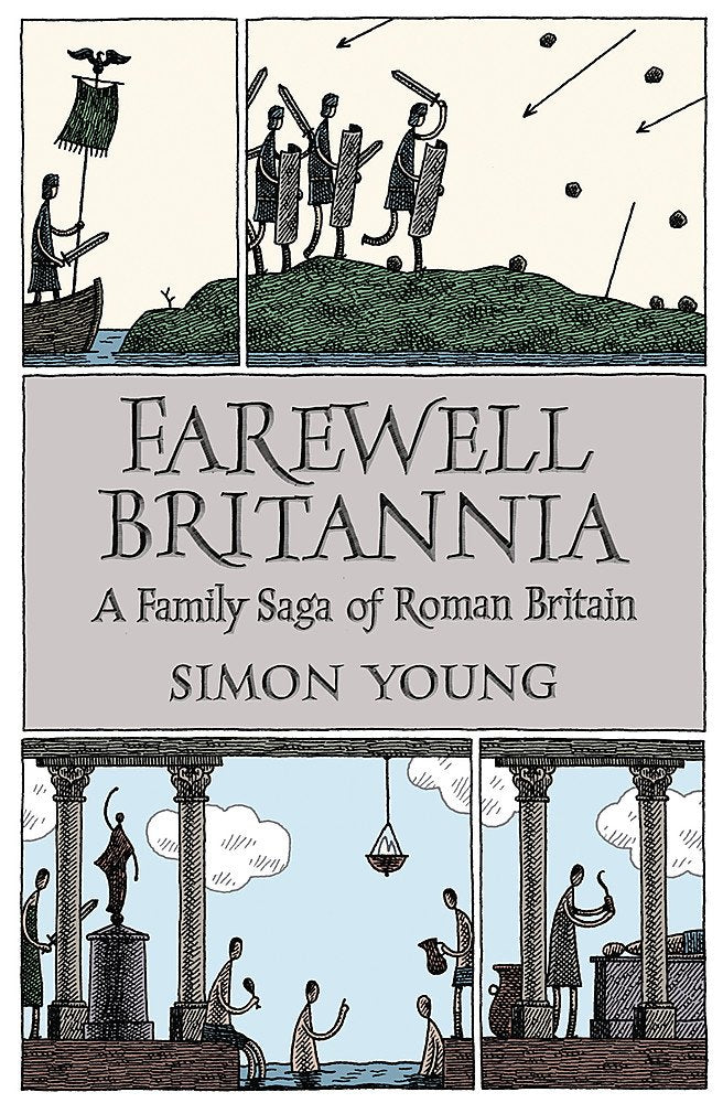 Farewell Britannia: A Family Saga Of Roman Britain Historical Fiction