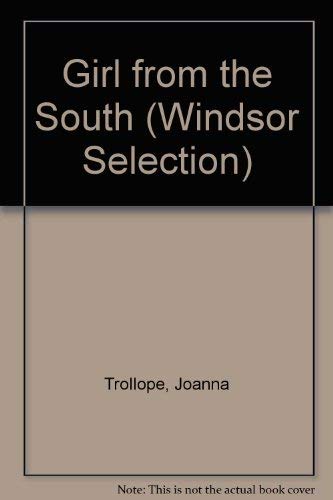 Girl from the South (Windsor Selection S.) book