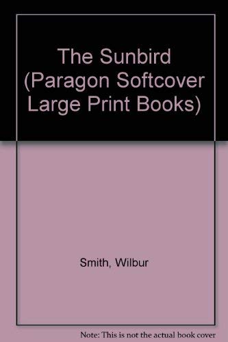 The Sunbird (Paragon Softcover Large Print Books) Contemporary literature