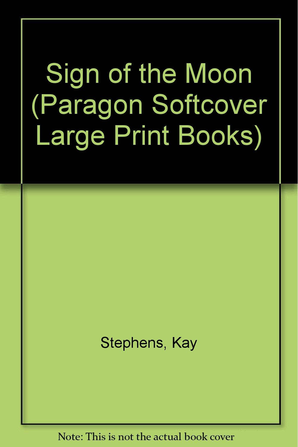Sign of the Moon (Paragon Softcover Large Print Books) Contemporary literature