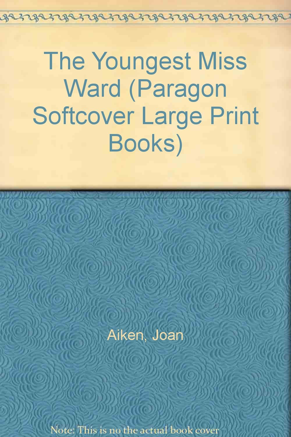 The Youngest Miss Ward (Paragon Softcover Large Print Books) Contemporary literature