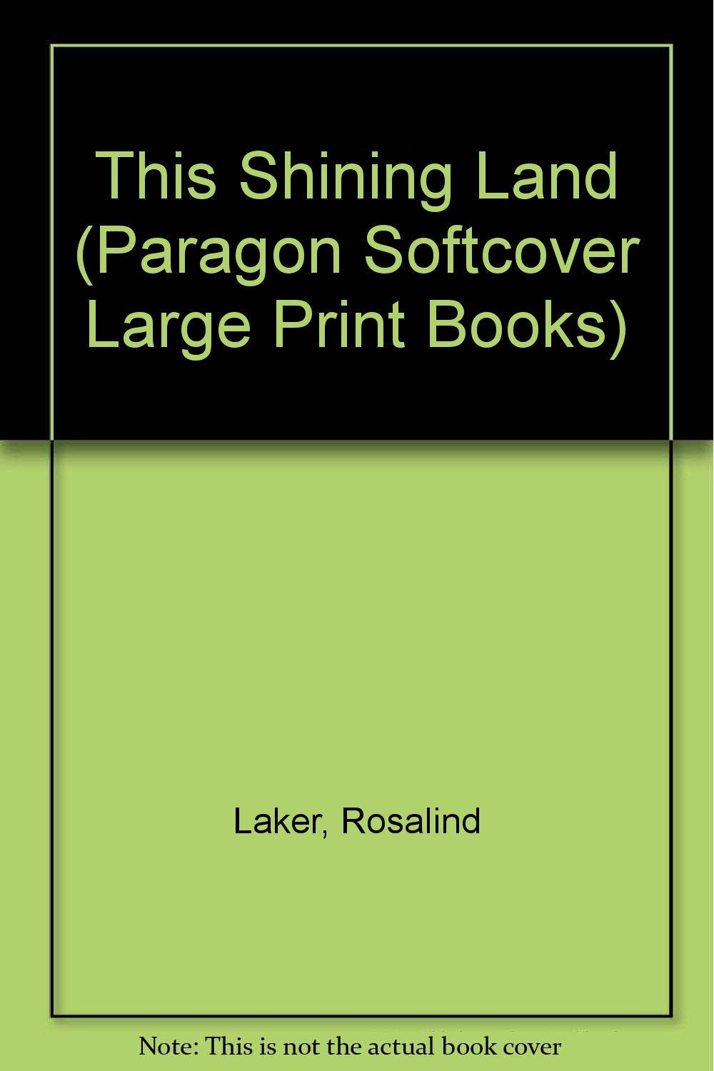 This Shining Land (Paragon Softcover Large Print Books) Contemporary literature