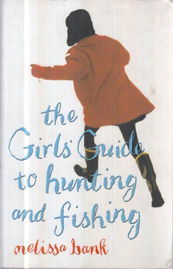 The Girls' Guide to Hunting and Fishing (Paragon Softcover Large Print Books) Contemporary literature Books